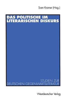Das Politische im literarischen Diskurs