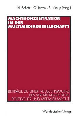 Machtkonzentration in der Multimediagesellschaft?
