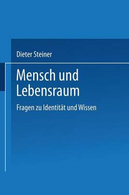 Mensch und Lebensraum