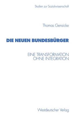 Die neuen Bundesbürger