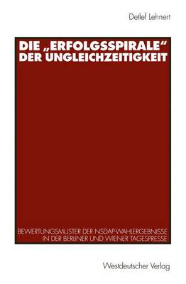 Die „Erfolgsspirale“ der Ungleichzeitigkeit
