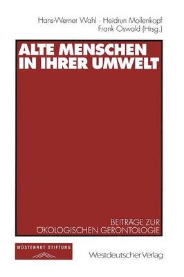 Alte Menschen in ihrer Umwelt