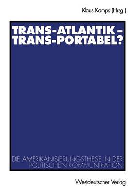 Trans-Atlantik — Trans-Portabel?