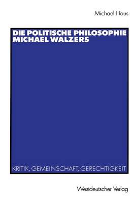 Die politische Philosophie Michael Walzers