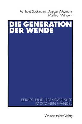 Die Generation der Wende