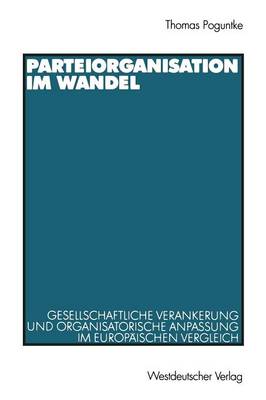 Parteiorganisation im Wandel