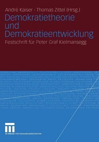 Demokratietheorie und Demokratieentwicklung