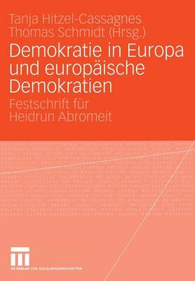 Demokratie in Europa und europäische Demokratien