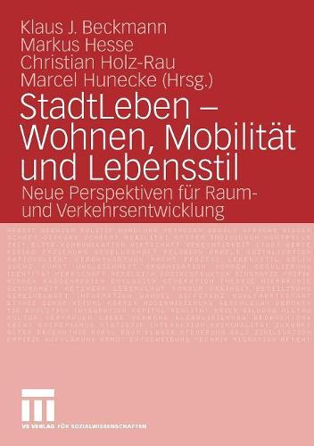 StadtLeben - Wohnen, Mobilität und Lebensstil