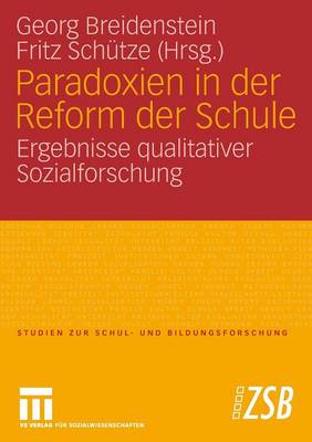 Paradoxien in der Reform der Schule
