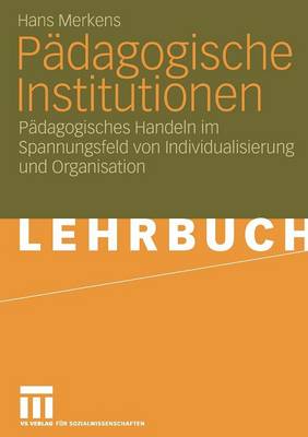 Pädagogische Institutionen