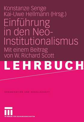 Einführung in den Neo-Institutionalismus