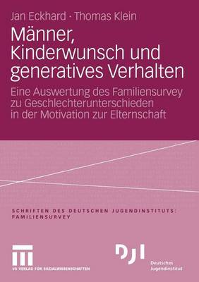 Männer, Kinderwunsch und generatives Verhalten