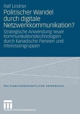 Politischer Wandel durch digitale Netzwerkkommunikation?