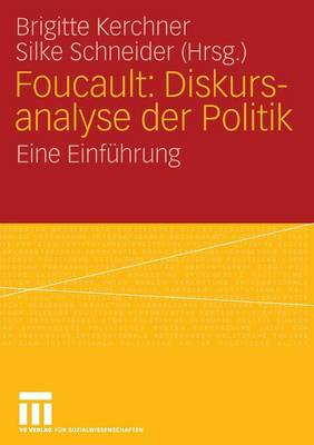 Foucault: Diskursanalyse der Politik
