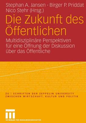 Die Zukunft des Öffentlichen
