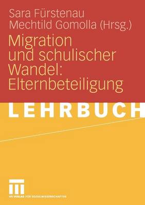 Migration und schulischer Wandel: Elternbeteiligung