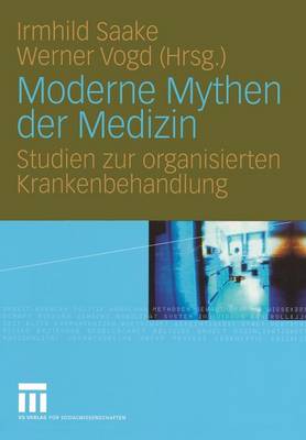 Moderne Mythen der Medizin