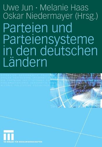 Parteien und Parteiensysteme in den deutschen Ländern