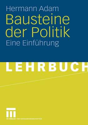 Bausteine der Politik
