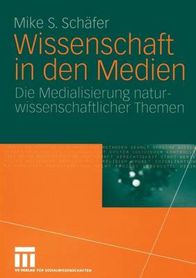 Wissenschaft in den Medien