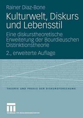 Kulturwelt, Diskurs und Lebensstil