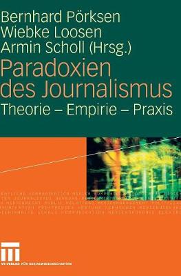 Paradoxien des Journalismus