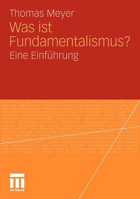 Was ist Fundamentalismus?