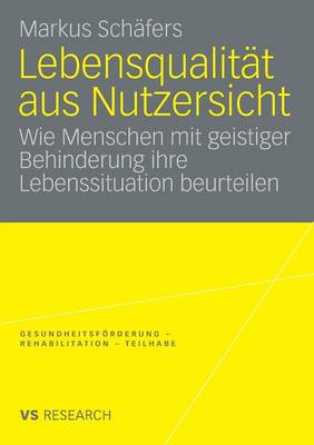 Lebensqualität aus Nutzersicht