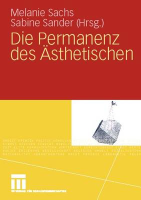Die Permanenz des Ästhetischen
