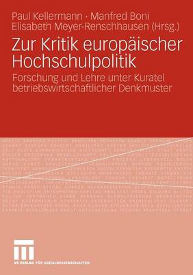 Zur Kritik europäischer Hochschulpolitik
