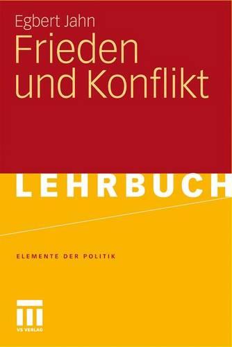 Frieden und Konflikt