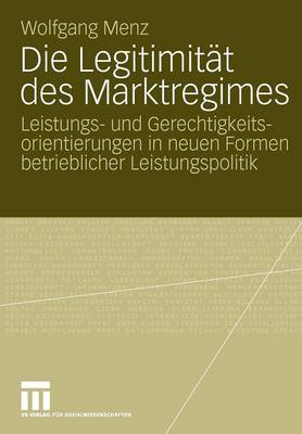 Die Legitimität des Marktregimes