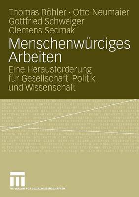 Menschenwürdiges Arbeiten