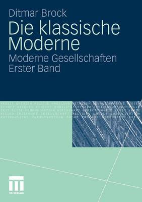Die klassische Moderne