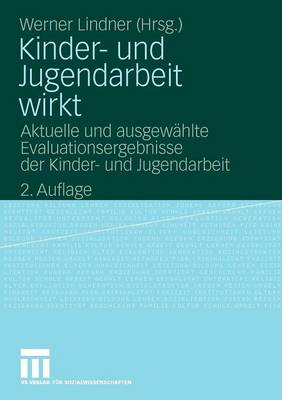 Kinder- und Jugendarbeit wirkt