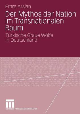 Der Mythos der Nation im Transnationalen Raum