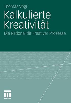 Kalkulierte Kreativität