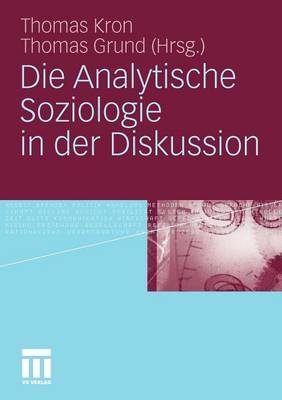 Die Analytische Soziologie in der Diskussion