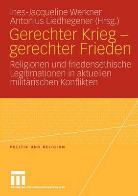 Gerechter Krieg - gerechter Frieden