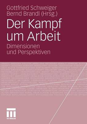 Der Kampf um Arbeit