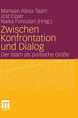 Zwischen Konfrontation und Dialog