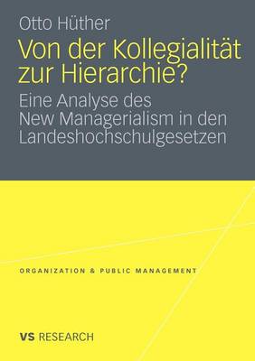 Von der Kollegialität zur Hierarchie?