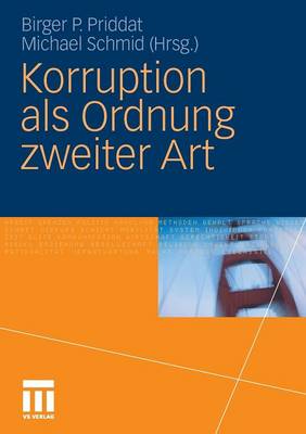Korruption als Ordnung zweiter Art
