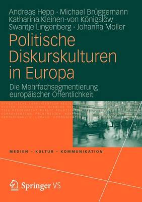 Politische Diskurskulturen in Europa