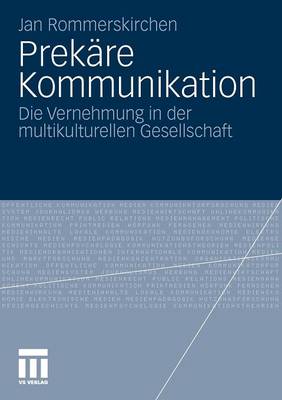 Prekäre Kommunikation