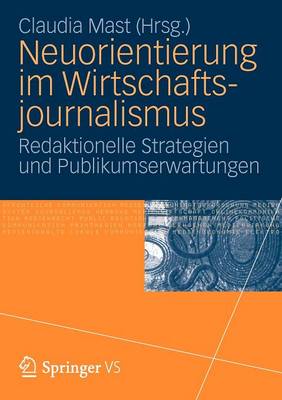 Neuorientierung im Wirtschaftjournalismus