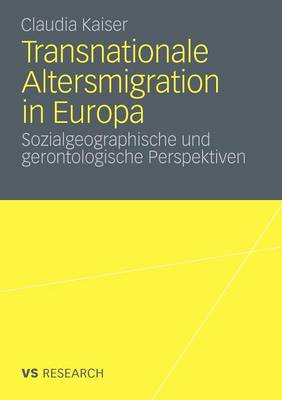 Transnationale Altersmigration in Europa