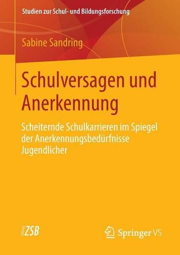 Schulversagen und Anerkennung