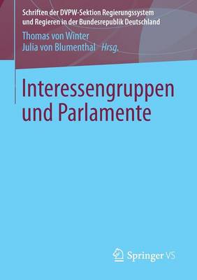 Interessengruppen und Parlamente